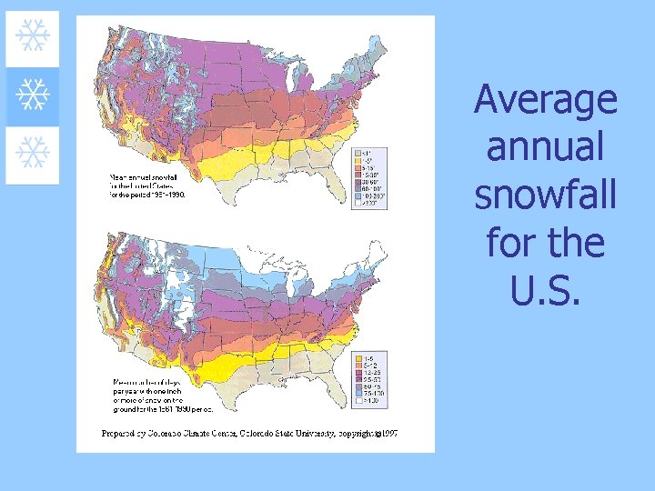 Average annual snowfall for the U. S. 