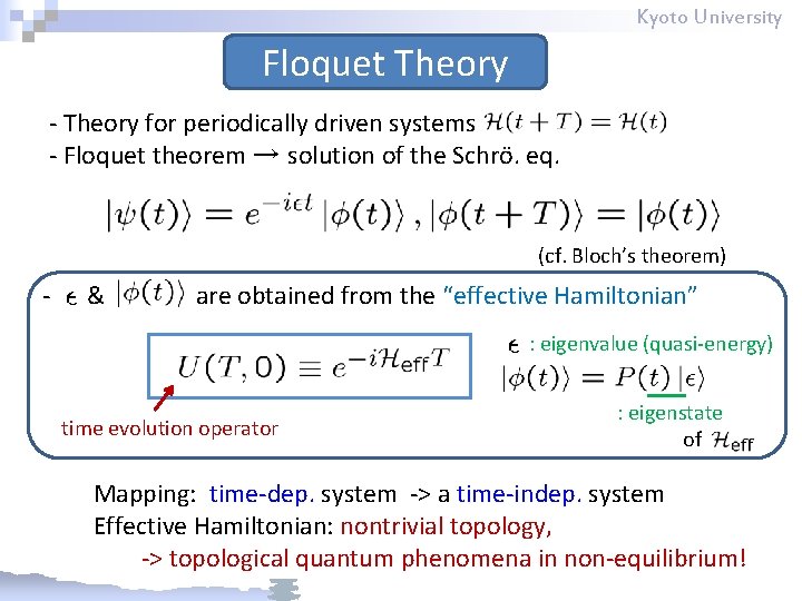 Kyoto University Floquet Theory - Theory for periodically driven systems - Floquet theorem →