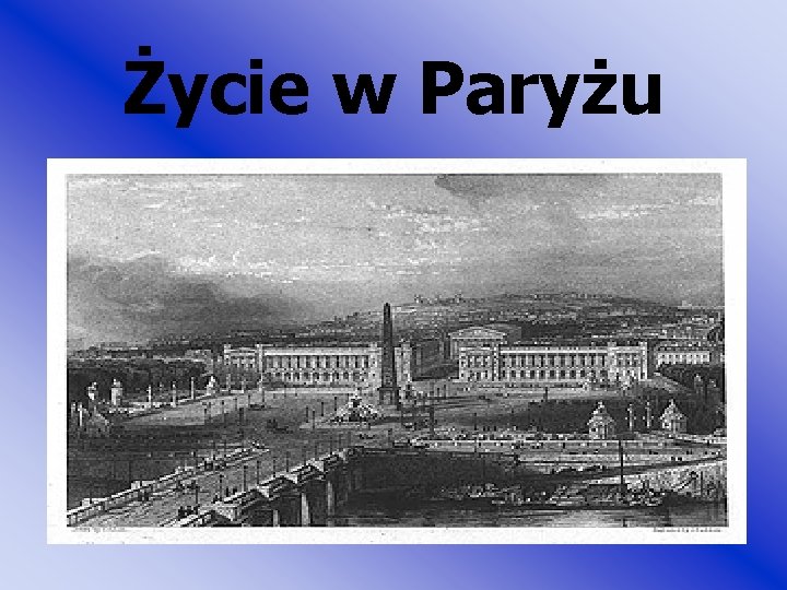 Życie w Paryżu 