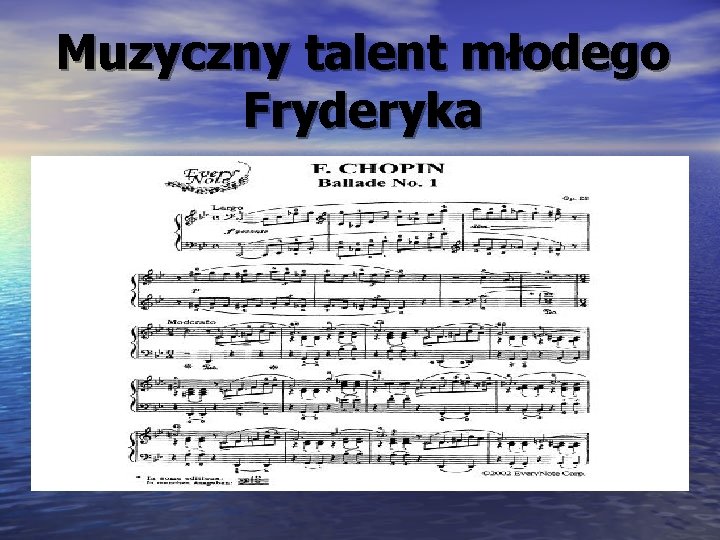 Muzyczny talent młodego Fryderyka 