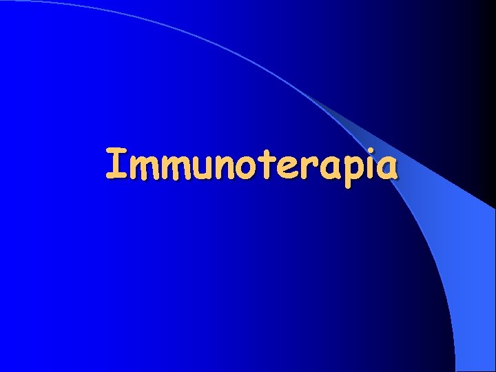 Immunoterapia 