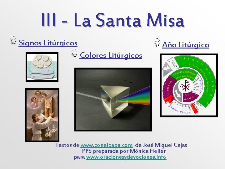 III - La Santa Misa Signos Litúrgicos Año Litúrgico Colores Litúrgicos Textos de www.