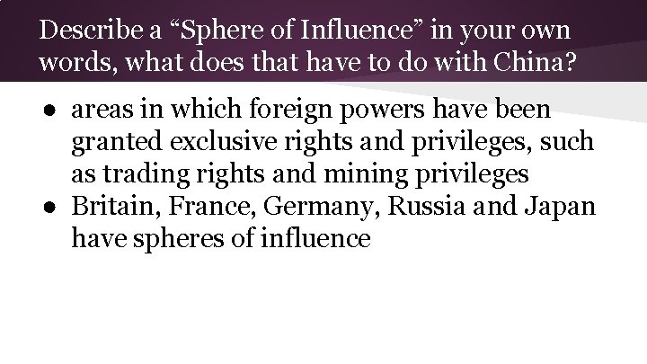 Describe a “Sphere of Influence” in your own words, what does that have to