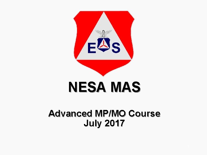 NESA MAS Advanced MP/MO Course July 2017 1 