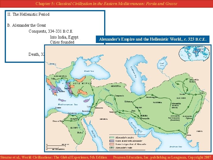 Chapter 5: Classical Civilization in the Eastern Mediterranean: Persia and Greece II. The Hellenistic