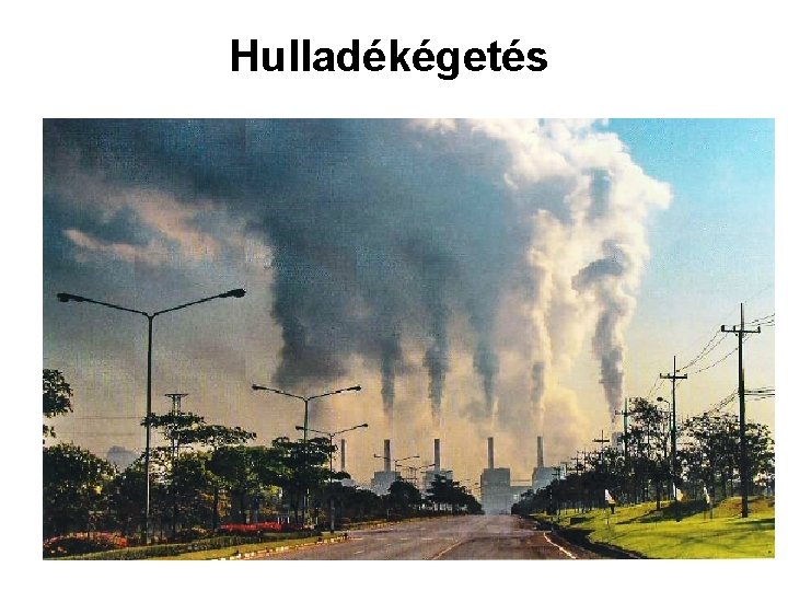 Hulladékégetés 