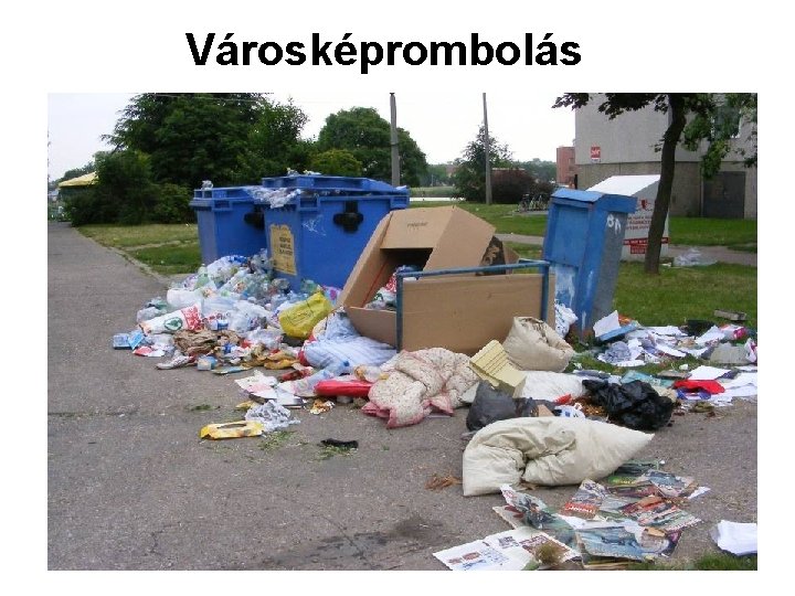Városképrombolás 