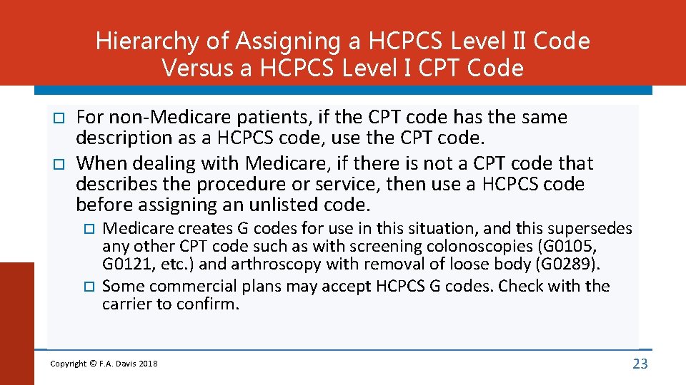 Hierarchy of Assigning a HCPCS Level II Code Versus a HCPCS Level I CPT