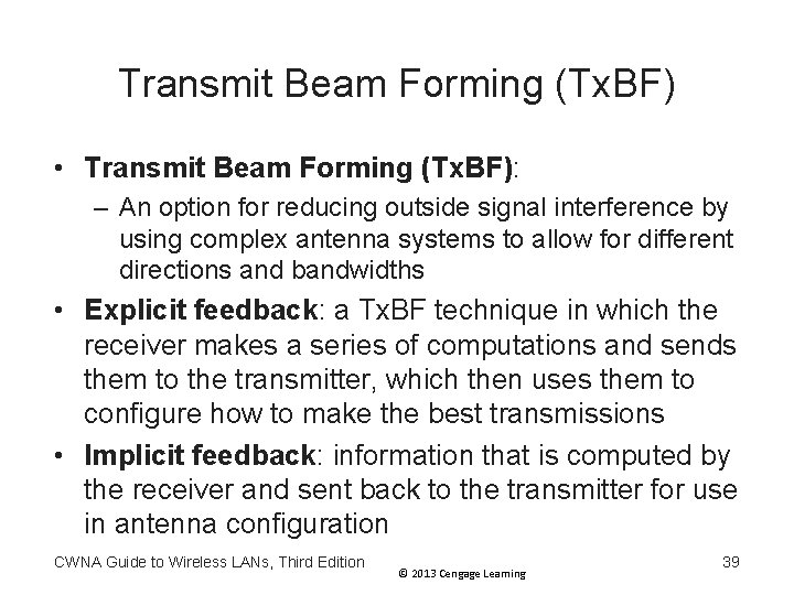 Transmit Beam Forming (Tx. BF) • Transmit Beam Forming (Tx. BF): – An option Transmit Beam Forming (Tx. BF) • Transmit Beam Forming (Tx. BF): – An option
