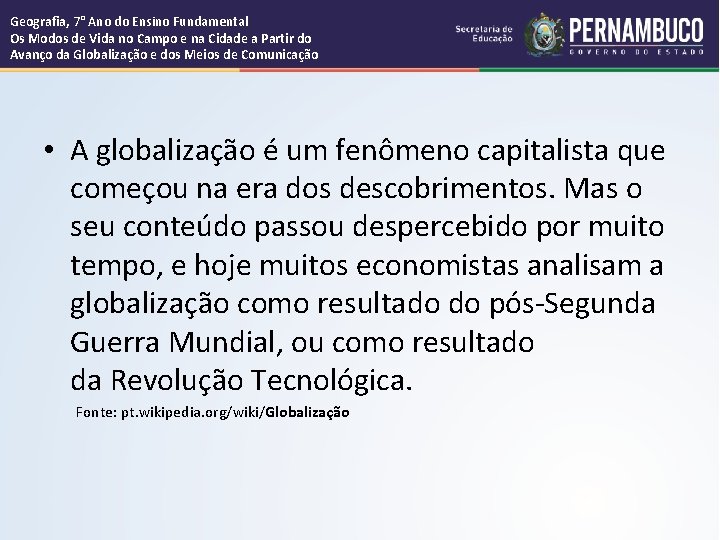 Geografia, 7° Ano do Ensino Fundamental Os Modos de Vida no Campo e na