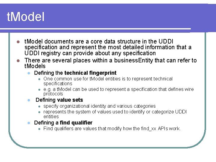 t. Model documents are a core data structure in the UDDI specification and represent t. Model documents are a core data structure in the UDDI specification and represent