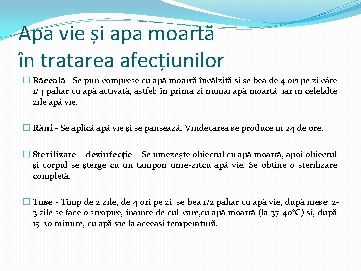 Apa vie și apa moartă în tratarea afecțiunilor � Răceală - Se pun comprese