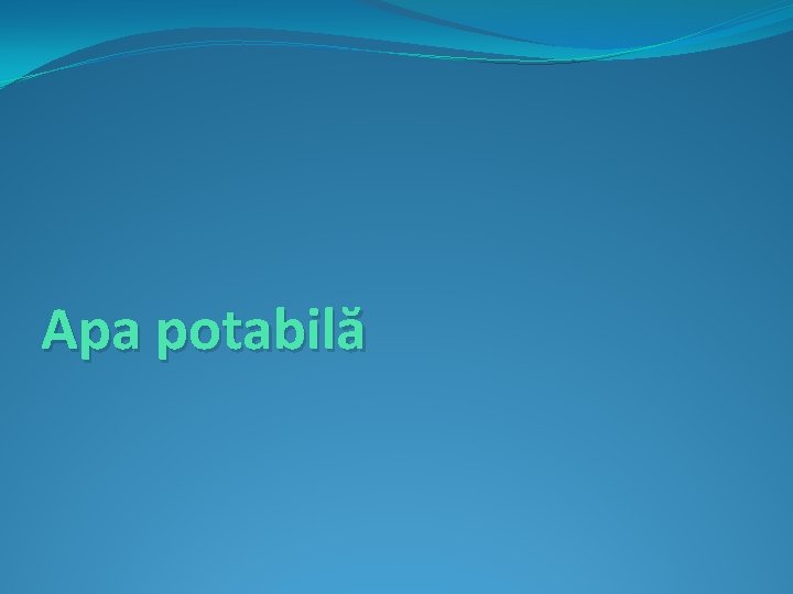 Apa potabilă 