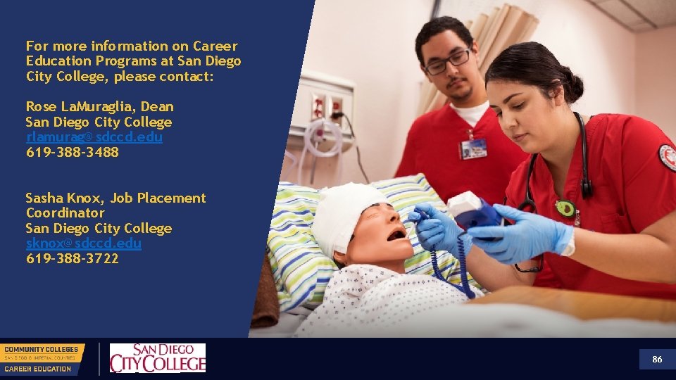 For more information on Career Education Programs at San Diego City College, please contact: