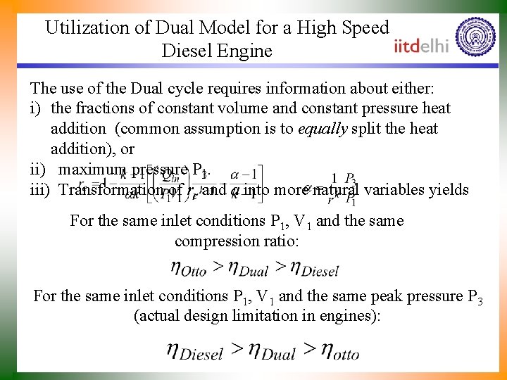 Utilization of Dual Model for a High Speed Diesel Engine The use of the