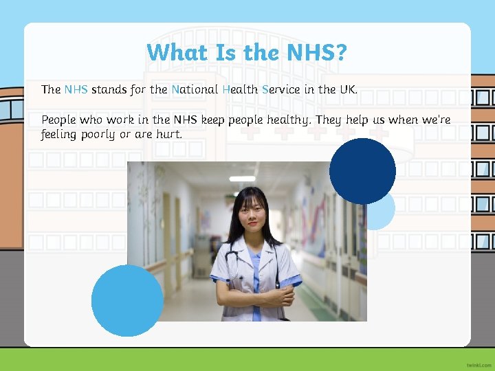 What Is the NHS? The NHS stands for the National Health Service in the