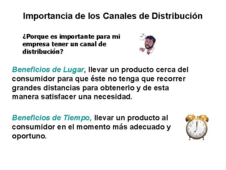 Importancia de los Canales de Distribución ¿Porque es importante para mi empresa tener un