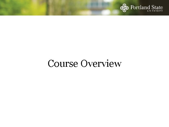 Course Overview 