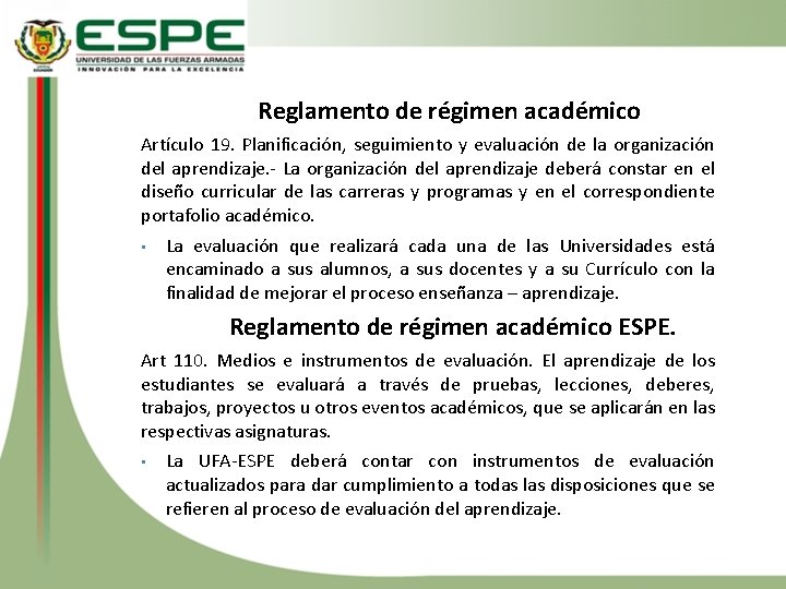 Reglamento de régimen académico Artículo 19. Planificación, seguimiento y evaluación de la organización del