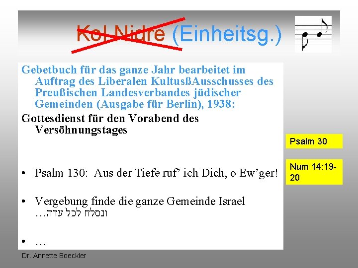 Kol Nidre (Einheitsg. ) Gebetbuch für das ganze Jahr bearbeitet im Auftrag des Liberalen