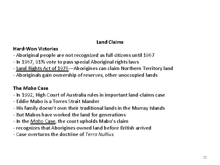 Land Claims Hard-Won Victories - Aboriginal people are not recognized as full citizens until Land Claims Hard-Won Victories - Aboriginal people are not recognized as full citizens until