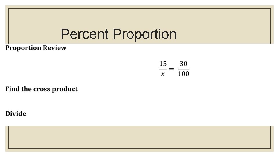 Percent Proportion 