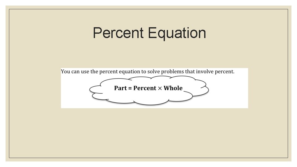 Percent Equation 