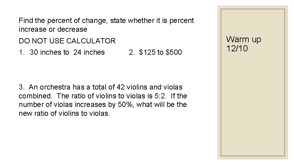 Find the percent of change, state whether it is percent increase or decrease DO