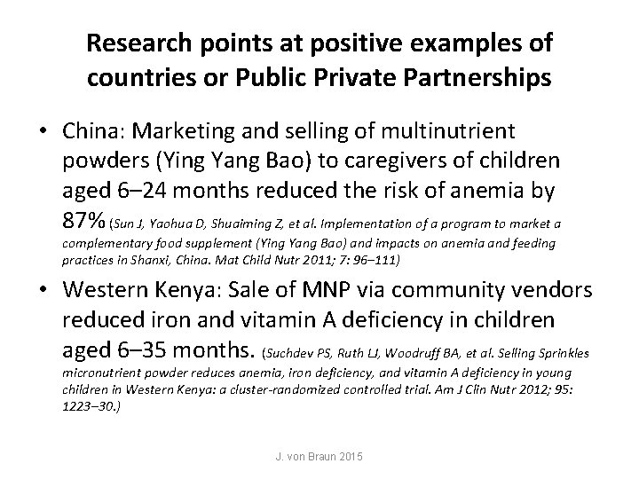Research points at positive examples of countries or Public Private Partnerships • China: Marketing Research points at positive examples of countries or Public Private Partnerships • China: Marketing