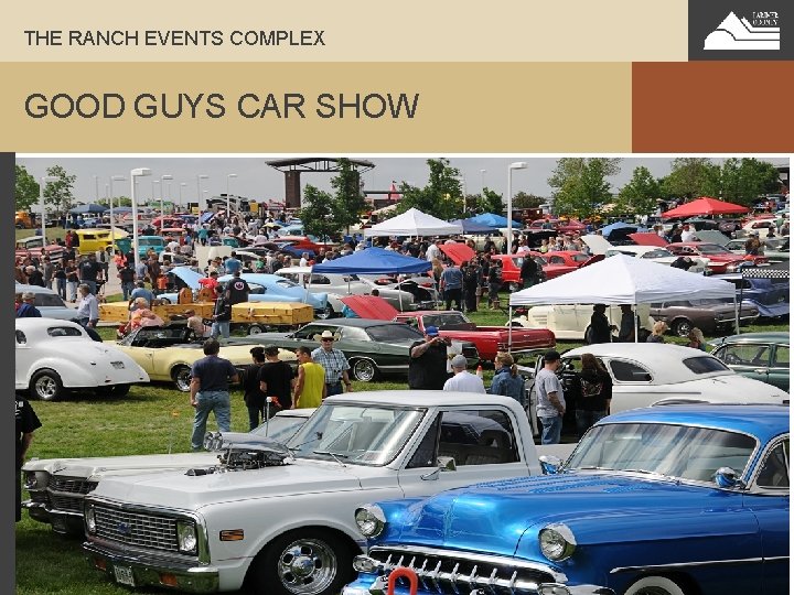 THE RANCH EVENTS COMPLEX GOOD GUYS CAR SHOW 