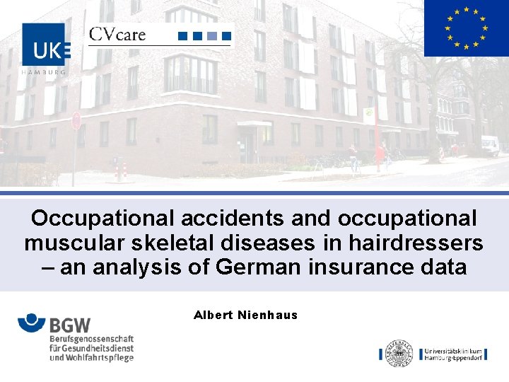Occupational accidents and occupational muscular skeletal diseases in hairdressers – an analysis of German