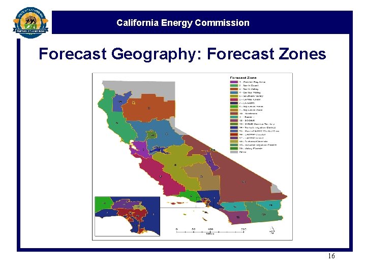 California Energy Commission Forecast Geography: Forecast Zones 16 