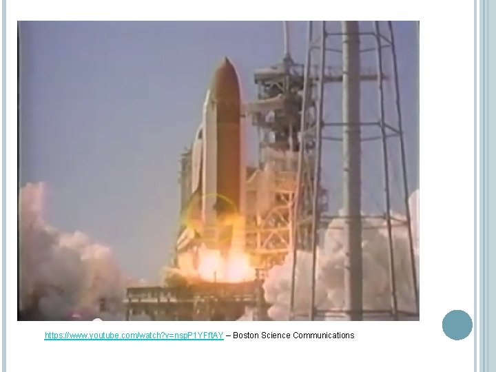 https: //www. youtube. com/watch? v=nsp. P 1 YFft. AY – Boston Science Communications https: //www. youtube. com/watch? v=nsp. P 1 YFft. AY – Boston Science Communications