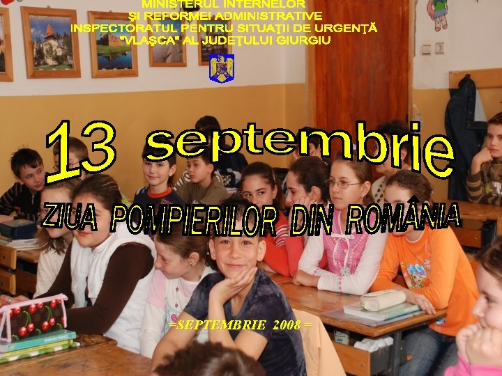  =SEPTEMBRIE 2008 = 
