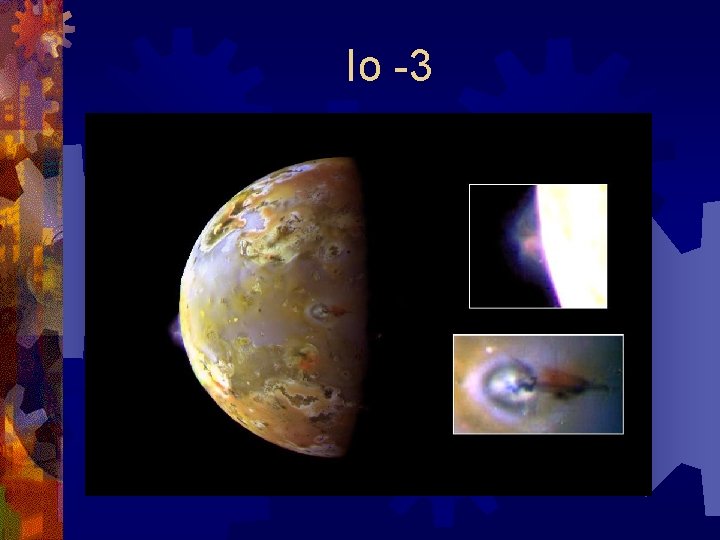 Io -3 Io -3