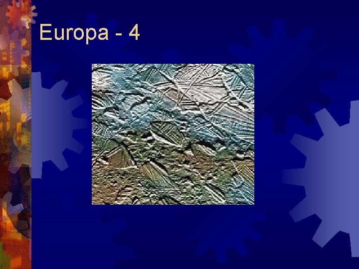 Europa - 4 Europa - 4