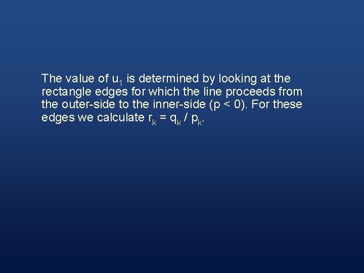 The value of u 1 is determined by looking at the rectangle edges for
