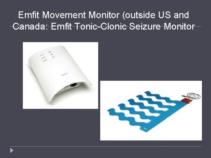 Emfit Movement Monitor (outside US and Canada: Emfit Tonic-Clonic Seizure Monitor 