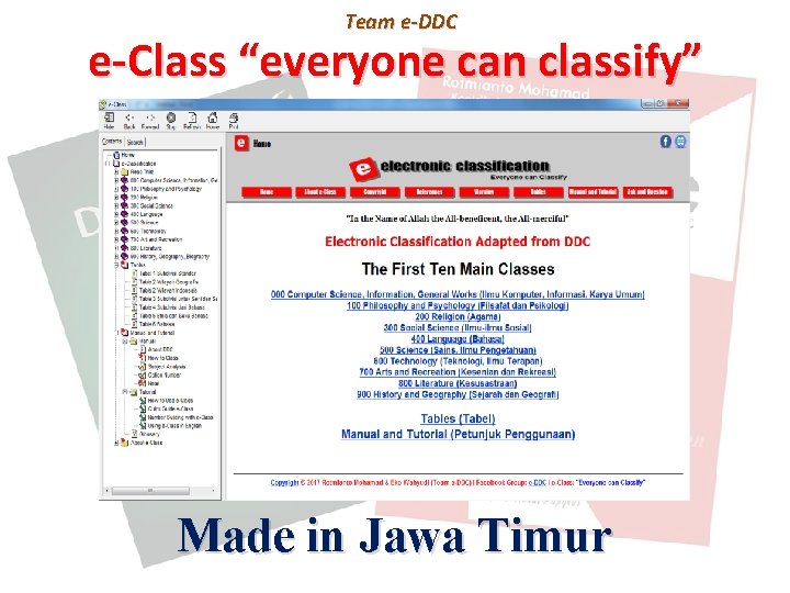 Team e-DDC e-Class “everyone can classify” Made in Jawa Timur Team e-DDC e-Class “everyone can classify” Made in Jawa Timur