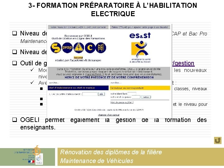 3 - FORMATION PRÉPARATOIRE À L’HABILITATION ELECTRIQUE q Niveau demandé au lycéen / apprenti: