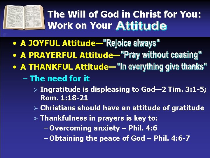 The Will of God in Christ for You: Work on Your • A JOYFUL