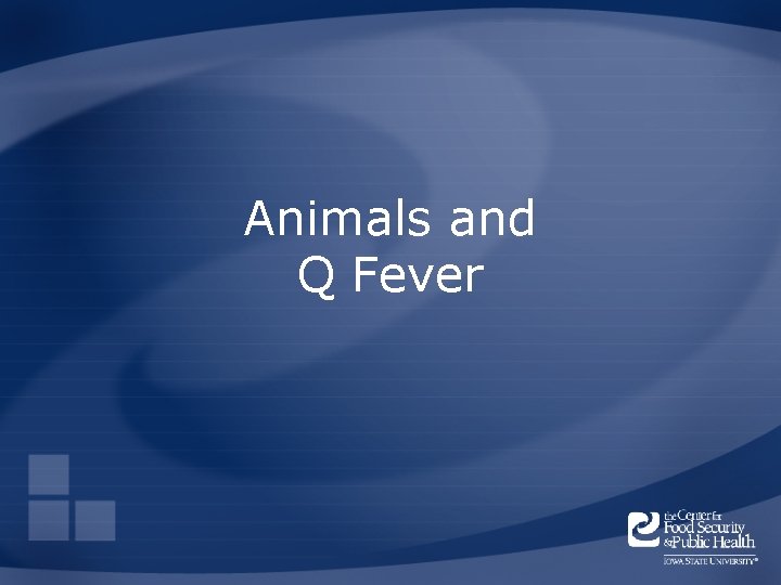 Animals and Q Fever 