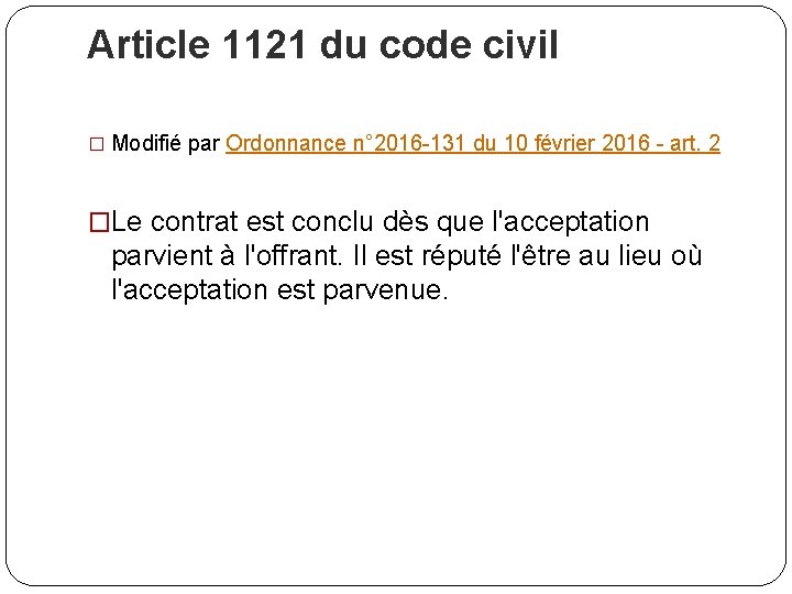 Article 1121 du code civil � Modifié par Ordonnance n° 2016 -131 du 10