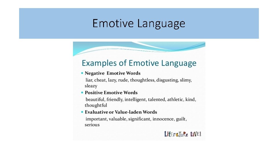 Emotive Language Emotive Language