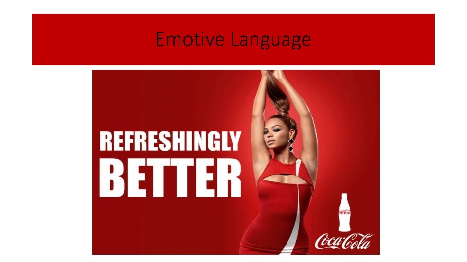 Emotive Language Emotive Language