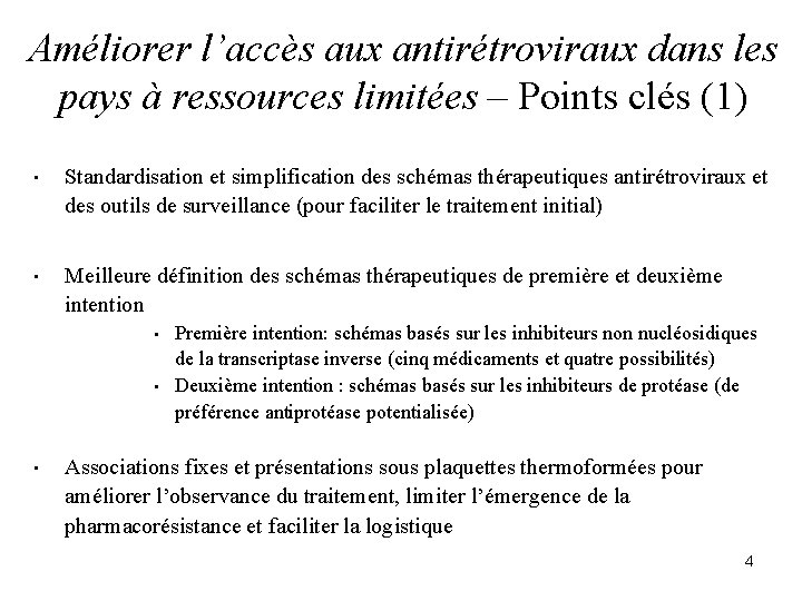 Améliorer l’accès aux antirétroviraux dans les pays à ressources limitées – Points clés (1)