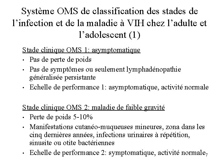 Système OMS de classification des stades de l’infection et de la maladie à VIH