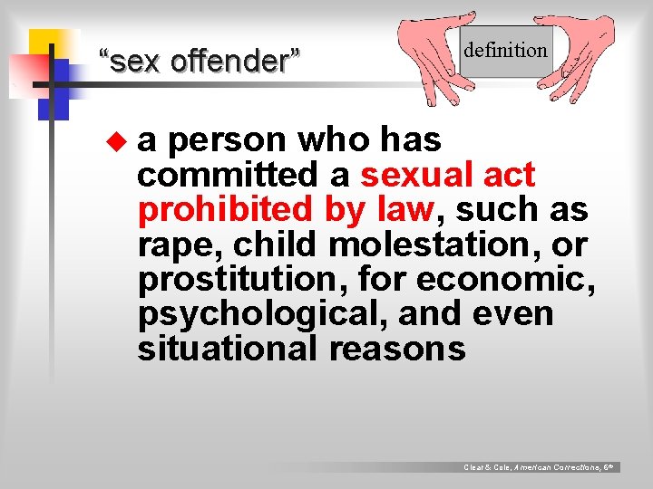 “sex offender” definition ua person who has committed a sexual act prohibited by law,