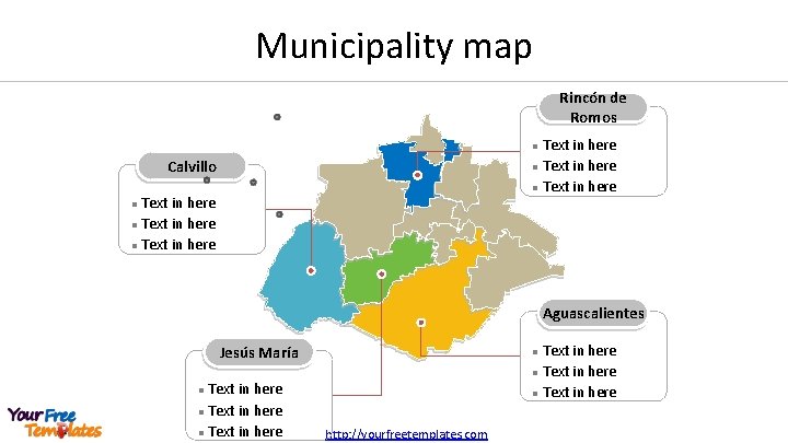 Municipality map Rincón de Romos Text in here l Calvillo Text in here l