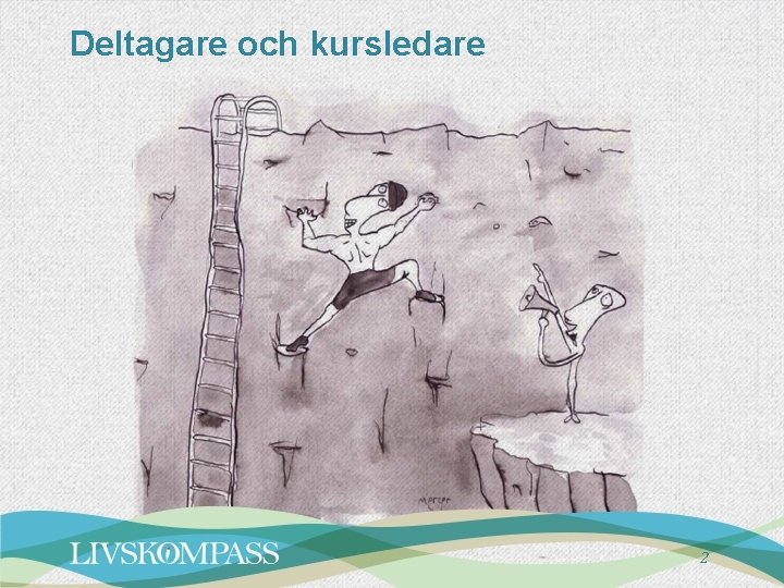 Deltagare och kursledare 2 